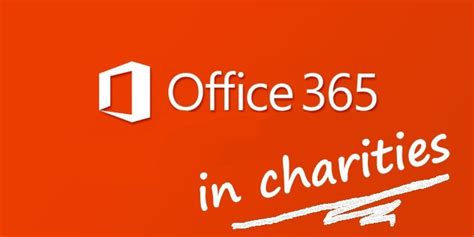 office 365 for charitable trusts